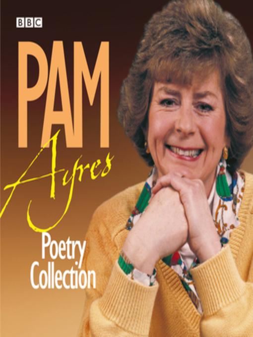 Title details for The Pam Ayres Poetry Collection by Pam Ayres - Wait list